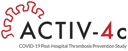ACTIV-4c COVID-19 Post-Hospital Thrombosis Prevention Study